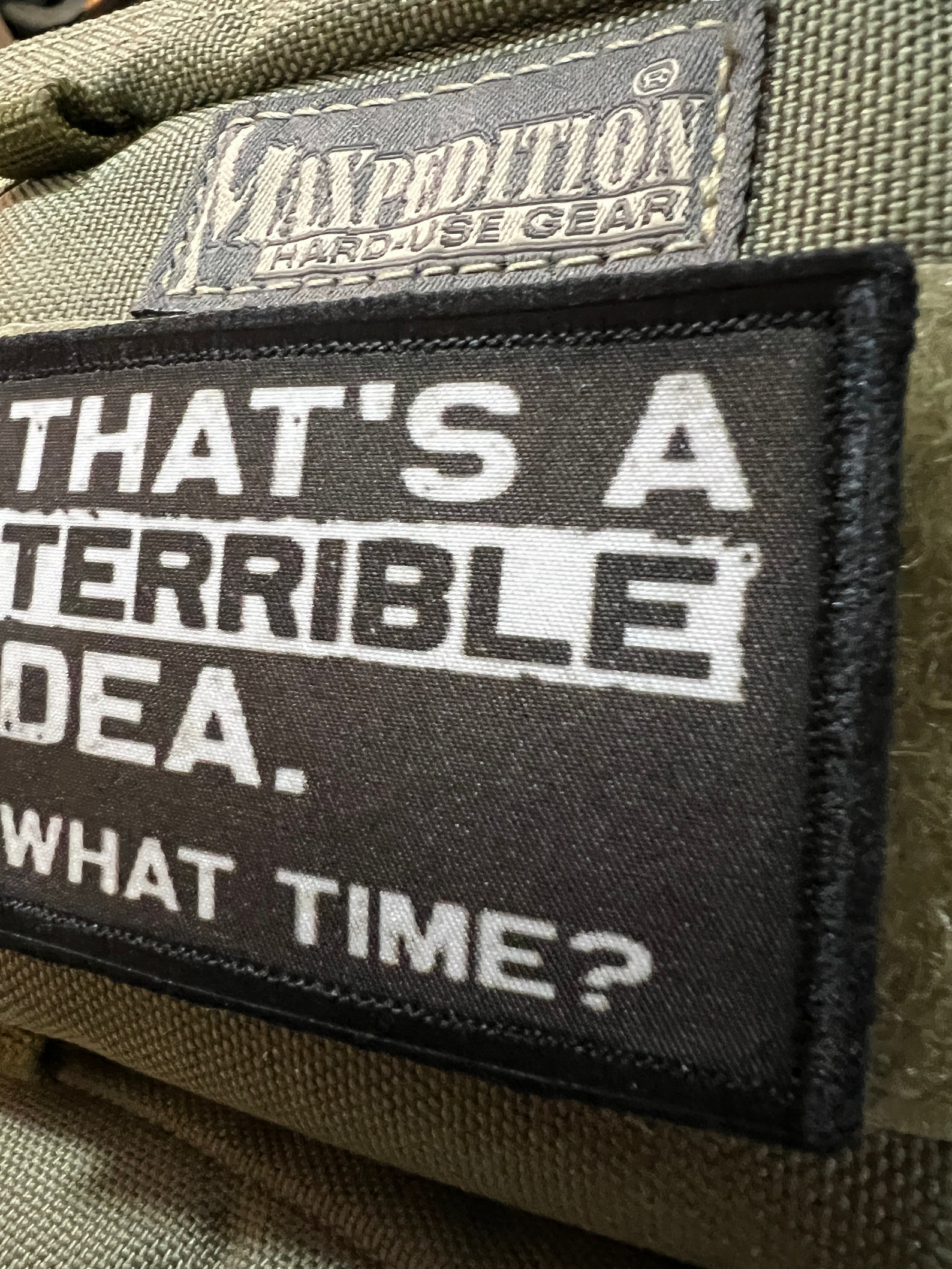 That's A Terrible Idea Morale Patch, Funny Hook and Loop Patch - Etsy