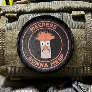3&quot; Meepers Gonna Meep Morale Patch Made in the USA! Free shipping