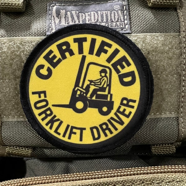 Certified Forklift Operator Morale Patch 3" Made in the USA! Free shipping