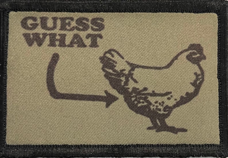 Adivinhe o que Chicken Butt Funny Moral Patch - Patch personalizado de gancho e laço 2x3" feito nos EUA! imagem 2