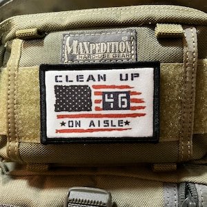 Clean Up on Aisle 46 Morale Patch - Hook and Loop 2x3&quot;