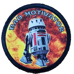 Bad Motivator Star Wars Morale Patch- Hook and loop Patch  Made in the USA!