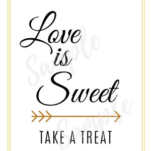 Love is Sweet Take a Treat Printable Sign for Weddings - Etsy