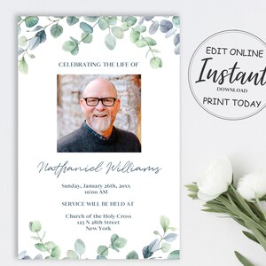 May include: A printable memorial card with a photo of a man, a floral border, and the text "Celebrating the life of Nathaniel Williams, Sunday, January 26th, 20xx 10:00 AM, Service will be held at Church of the Holy Cross, 123 N 28th Street, New York".