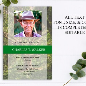 May include: A memorial announcement with a photo of a man wearing glasses and a hat. The text reads "Celebrating the Life of Charles T. Walker." Additional text includes service details and the phrase "All text font, size, & color is completely editable."