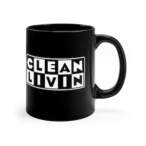 Clean Livin' 11oz Mug