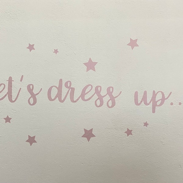 Let’s Dress Up... and Stars Children Kid Removable Wall Stickers Wall Art Vinyl Playroom Bedroom