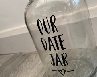 Our Date Jar Vinyl Sticker - Valentines/Anniversary Gift