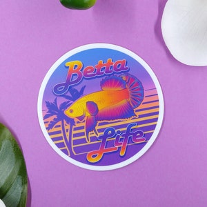 3in Betta Life Vinyl Sticker - Gift for Betta Fish Lover, Retro Betta Fish Sticker, Waterproof Sticker, Tumbler Sticker, Laptop Decal, Car