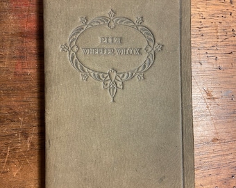 Ella Wheeler Wilcox Poems circa 1915