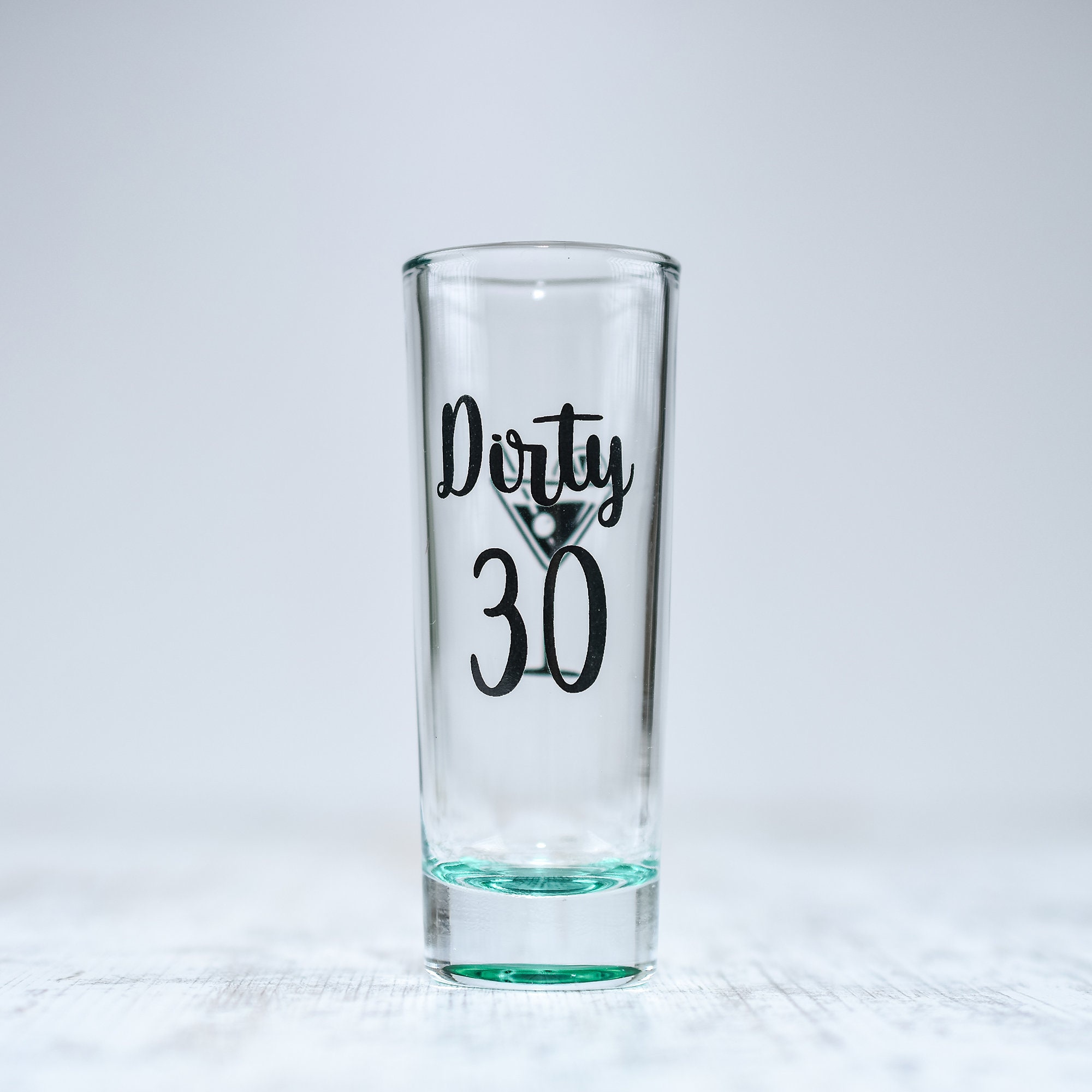 30th Birthday Shot Glass Gift Funny Dirty 30 Toasting Glass Etsy