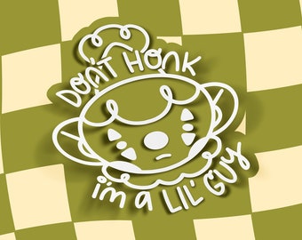 Don't Honk I'm Just A Little Guy Clown Vinyl Decal | Funny Bumper Sticker