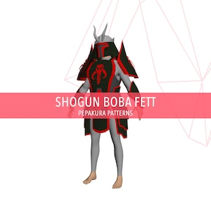Samurai Boba Fett - DIY Cosplay Pepakura Foam Template