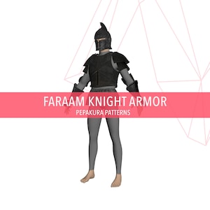 Faraam Knight - DIY Cosplay Pepakura Foam Template