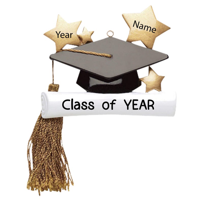 May include: A black graduation cap ornament with a gold tassel and a white scroll that says "Class of YEAR". There are three gold stars with the words "Name" and "Year" on them.