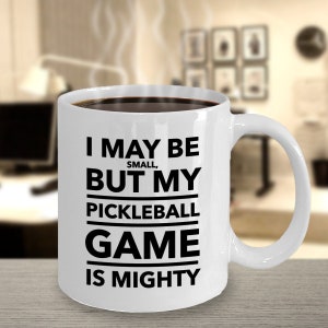 Pickleball, Pickleball Mug, Funny Pickleball Mug, Funny Pickleball Gift, Gift for Pickleball Player, Pickleball Player Gift, Pickleball Gift