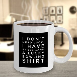 Bowler, Bowling Mug, Funny Bowling Mug, Gift for Bowler, Funny Bowling Gift