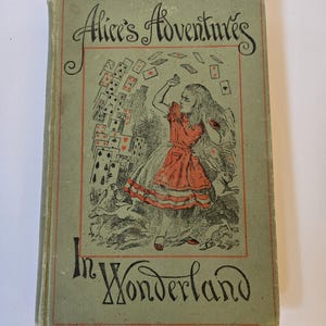 Alice&#39;s Adventures In Wonderland, 1894, by Lewis Carroll