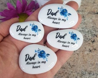 Dad always in my heart, Pocket pebble, Family loss gift, Bereavement, Keepsake, Memorial gift, Memory box, Bereavement gift, Dads memory