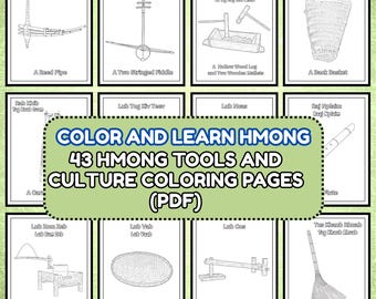 43 Hmong Traditionelle Werkzeuge und Kultur Malvorlagen |Hmong Musikinstrumente, Haushaltsgegenstände, Landmaschinen| PDF-Datei