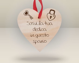 CUORE in LEGNO con la tua dedica personalizzata