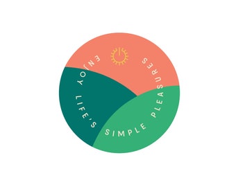 Enjoy Life's Simple Pleasures - Die Cut Cool Sticker - Positivity Stickers - Hydro flask stickers - Mountain Sticker - motivational sticker