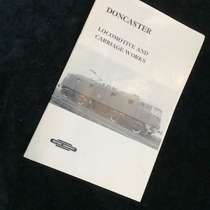 Oryginalna ulotka reklamowa British Railways Doncaster Locomotive & Carriage Works z 1962 r.