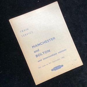Oryginalna ulotka rozkładu jazdy British Railways z 1962 r. Manchester & Bolton
