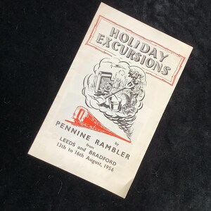 Oryginalne wycieczki wakacyjne BR autorstwa Pennine Rambler z ulotki reklamowej Leeds & Bradford Railways z 1956 r.