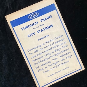 Original LNER  Railways Handbill 1945 Farringdon Aldersgate Kings Cross Through Trains