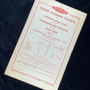 May include: A vintage Great Northern Railway ticket for cheap evening travel to London (Kings Cross) and Underground stations in the West End. The ticket is valid from 15th January 1961, until further notice. The ticket lists fares from various stations, including Hertford (North), Bayford, Cuffley, Crews Hill, Garden City, and more.