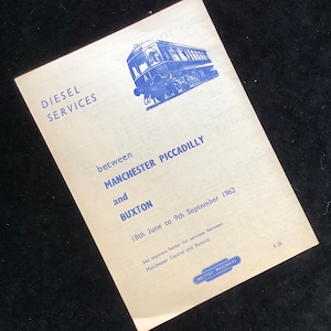 Oryginalna ulotka z rozkładem jazdy British Railways z 1962 r. Manchester Piccadilly & Buxton