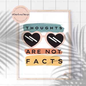 Thoughts Are Not Facts Printable Poster, School Psychologist Therapy Decor, School Psych Room, Counselor Office, Social Work, Mental Health