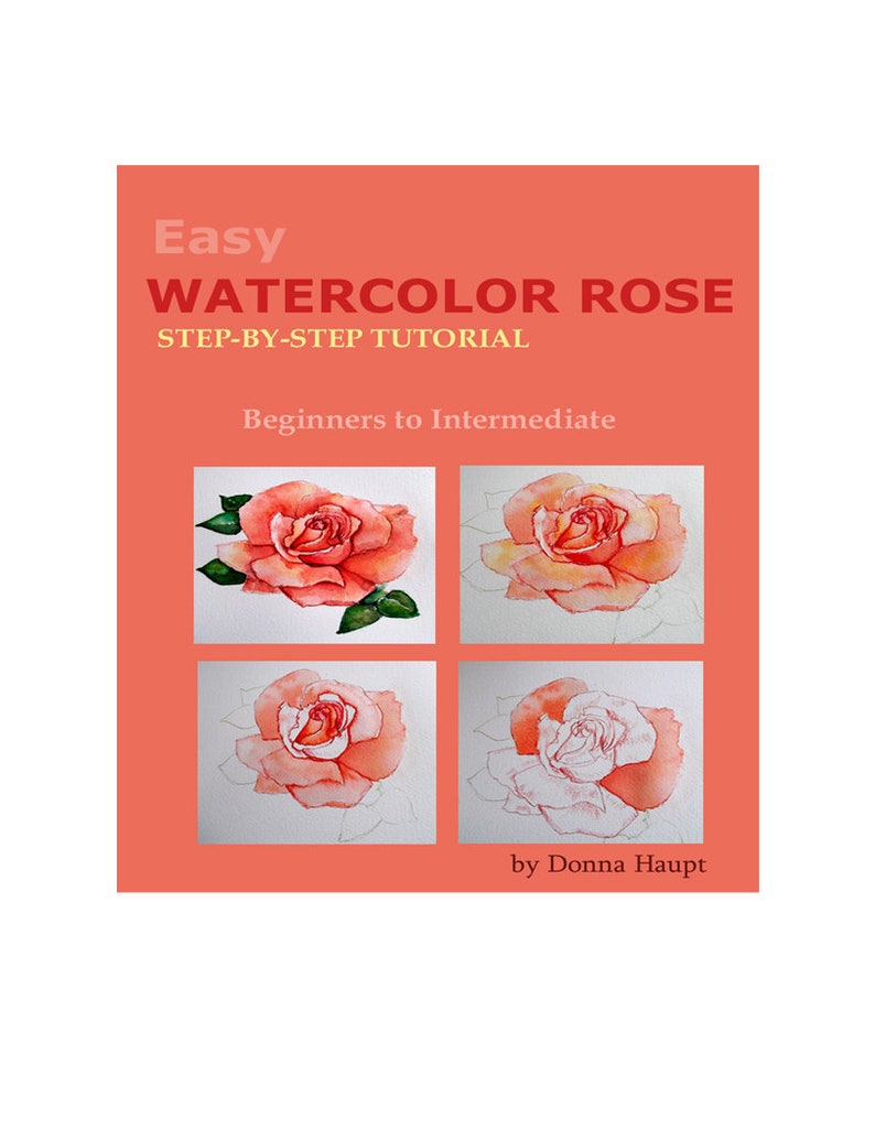 Watercolor Painting Tutorial PDF, How to Paint a Rose, Watercolor Art