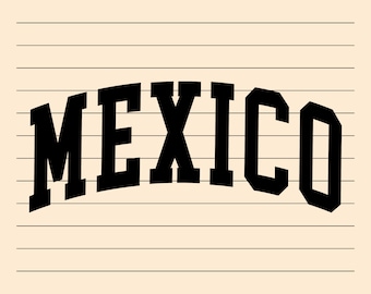 Mexico Svg And Png | Cut File | Print File