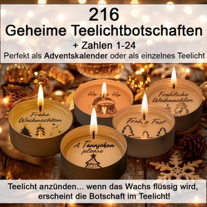 Puede incluir: Se muestran cinco velas de té encendidas con mensajes festivos, incluyendo "Frohe Weihnachten" y "Frohes Fest". La imagen incluye el texto "216 Geheime Teelichtbotschaften + Zahlen 1-24". Las velas están en pequeños recipientes metálicos.