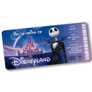 May include: A Disneyland ticket-themed design with a purple and blue gradient. It features Jack Skellington from The Nightmare Before Christmas, the Disneyland castle, and the text "You're going to Disneyland". The ticket is personalized.