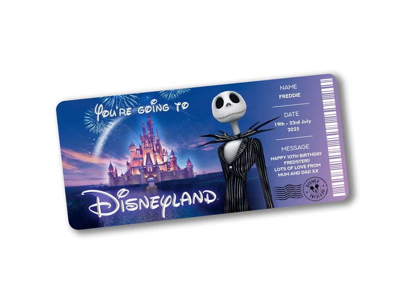 May include: A Disneyland ticket-themed design with a purple and blue gradient. It features Jack Skellington from The Nightmare Before Christmas, the Disneyland castle, and the text "You're going to Disneyland". The ticket is personalized.