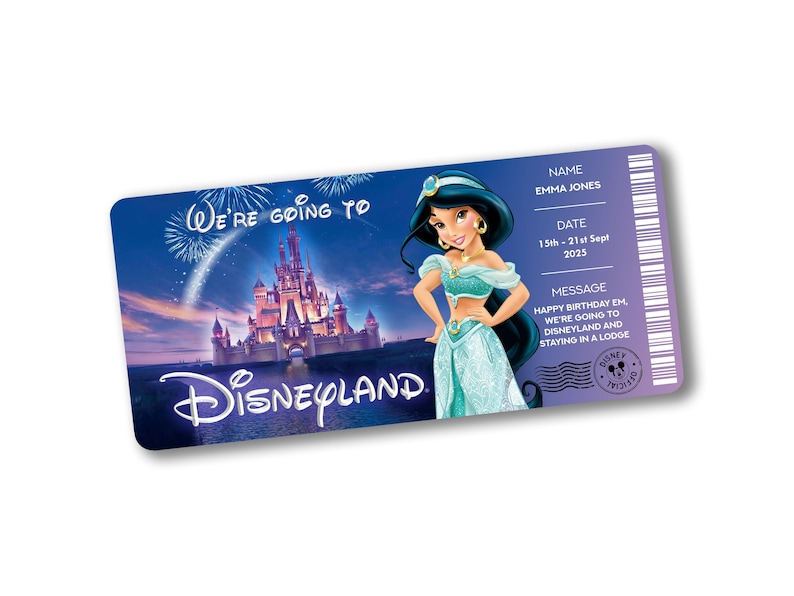 May include: A Disneyland ticket-themed design with a purple border. The ticket features the text "We're going to Disneyland" and an illustration of Princess Jasmine and Cinderella's castle. The ticket includes the name "Emma Jones" and the date "15th - 21st Sept 2025".