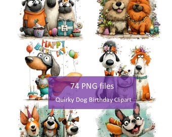 May include: A collection of whimsical dog illustrations, perfect for birthday celebrations. The images feature dogs with party hats, balloons, and cupcakes. The text reads "74 PNG files Quirky Dog Birthday Clipart".