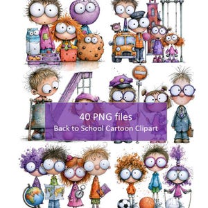 May include: A collection of cartoon illustrations featuring wide-eyed children in various school settings, including a bus, playground, and classroom. The image includes text that reads 40 PNG files Back to School Cartoon Clipart.