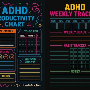 May include: ADHD productivity charts and planners with a black background. The charts include sections for to-do lists, reminders, and self-care check-ins. The text is in bright neon colours.