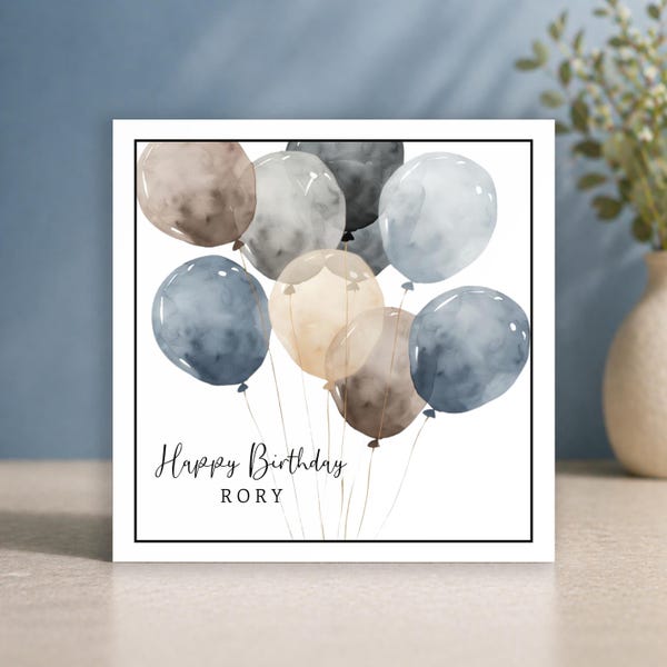 Mens Personalised Birthday Card • Birthday Card for Boy • Blue Balloons • Happy Birthday Card For Him • Male Card • Card for Teenager