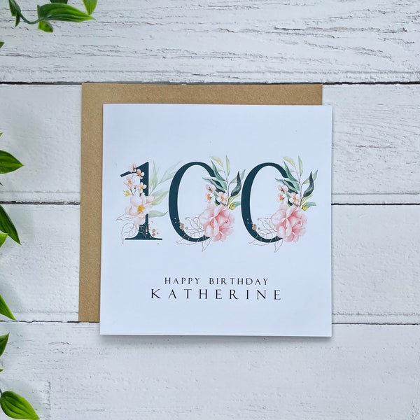 Personalised 100th Birthday card, Happy 100th Birthday, 100 Birthday card, You're 100 card! Floral 100th Birthday card, Age card, Floral age