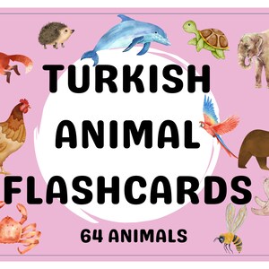 Turkish Flashcards | 64 Animal Flashcards Turkish | Learn Turkish with Flashcards | Turkish Vocabulary Flashcards