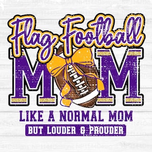 Flag Football Mom PNG, Purple and Gold Team Spirit, Coquette Mama, Trendy, Football Bow, Flag Football,  Ready to Print, Instant Download