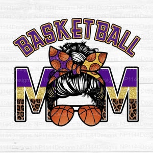 Basketball Mom Purple and Gold PNG, Glitter Basketball Sublimation Designs, Mom Life, Messy Bun, Ready to Print, Instant Download