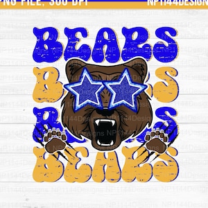 May include: A brown bear wearing blue star-shaped sunglasses with a distressed yellow and blue "BEARS" graphic. The bear is roaring with its claws out.