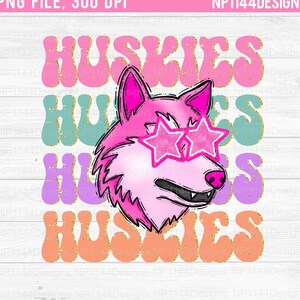 Huskies Preppy Mascot PNG, Pink Mascot Sublimation Design, Groovy, School Mascot, Preppy Star Eyes, Ready to Print, Instant Download