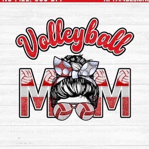 Volleyball Mom PNG, Red and White/Silver Team Colors, Volleyball Sublimation Design, Mom Life, Messy Bun, DTG Printing, Instant Download